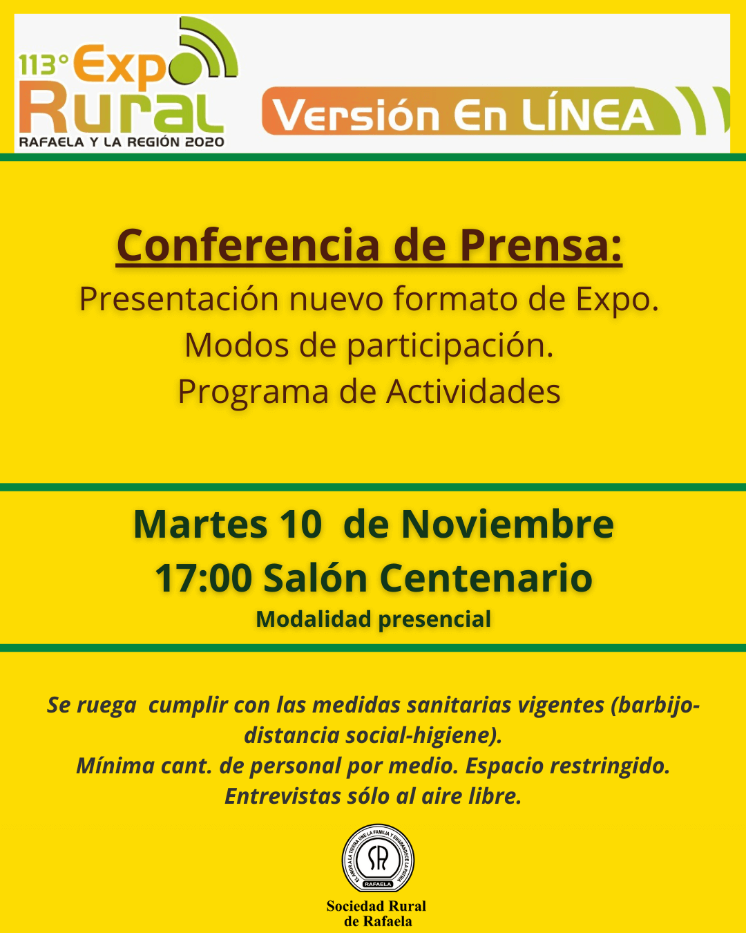 En este momento estás viendo Conferencia de Prensa: «Presentación ExpoRural 2020 Rafaela y la Región-versión en línea-